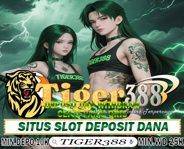 TIGERBET388 Bandar Slot Resmi Anti Rungkad Jackpot